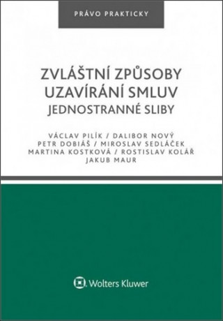 Book Zvláštní způsoby uzavírání smluv Václav Pilík