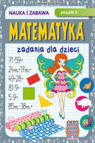 Buch Matematyka Zadania dla dzieci Poziom II Guzowska Beata