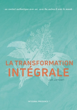 Kniha transformation Integrale 