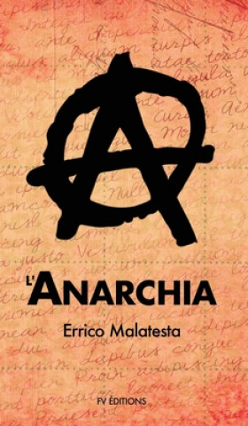 Livro l'Anarchia Errico Malatesta