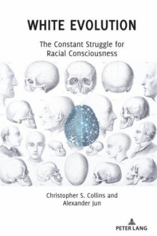Knjiga White Evolution Christopher S. Collins