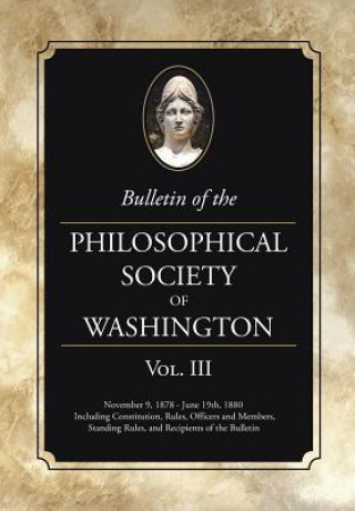 Knjiga Bulletin of the Philosophical Society of Washington: Volume III 