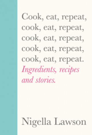 Kniha Cook, Eat, Repeat 