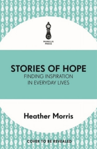 Könyv Stories of Hope 