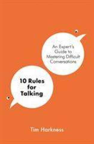 Βιβλίο 10 Rules for Talking Tim Harkness