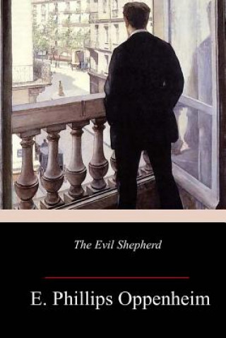 Libro The Evil Shepherd Edward Phillips Oppenheim