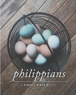 Kniha Philippians: A Simply Bible Study Carmen Beasley