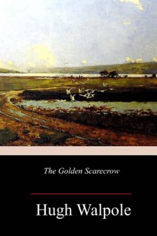 Libro The Golden Scarecrow Hugh Walpole