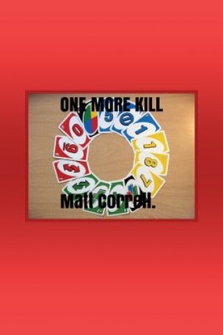Book One More Kill Matt Correll
