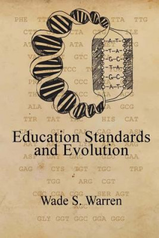 Kniha Education Standards and Evolution Wade S Warren