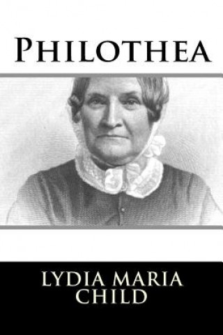 Книга Philothea Lydia Maria Child