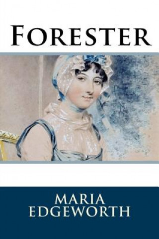 Книга Forester Maria Edgeworth