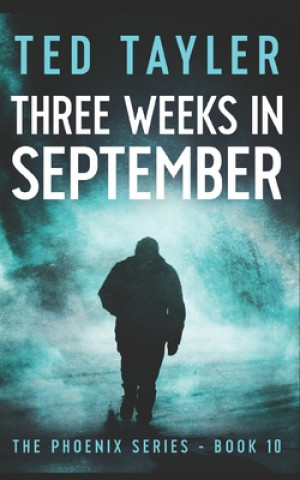 Könyv Three Weeks In September Ted Tayler