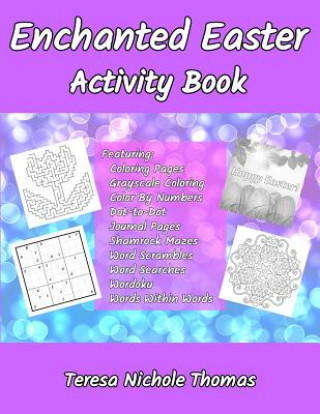 Kniha Enchanted Easter Activity Book Teresa Nichole Thomas
