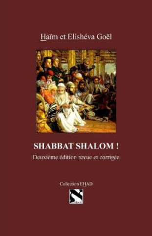 Könyv Shabbat Shalom Haim Goel