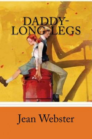Knjiga Daddy-Long-Legs Jean Webster