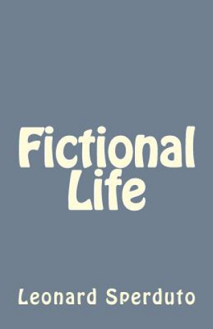 Buch Fictional Life Leonard Sperduto