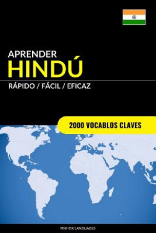 Knjiga Aprender Hindu - Rapido / Facil / Eficaz Pinhok Languages