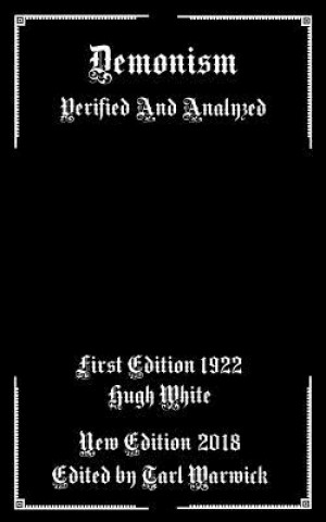 Book Demonism: Verified and Analyzed Hugh White