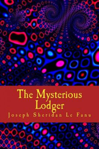 Buch The Mysterious Lodger Joseph Sheridan Le Fanu