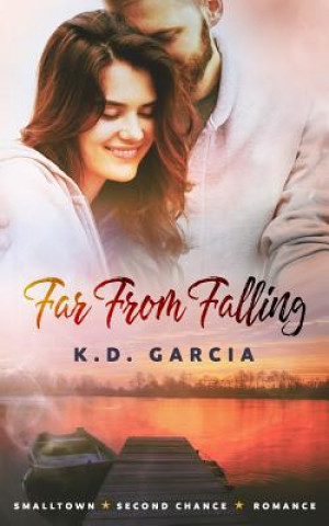 Knjiga Far From Falling K D D Garcia