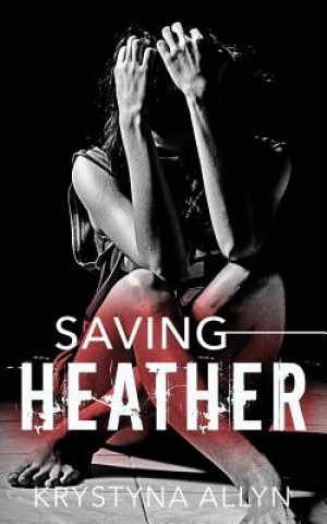 Book Saving Heather Krystyna Allyn