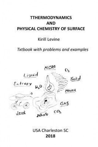 Kniha Thermodynamics and physical chemistry of surface: Textbook with examples and problems Kirill Levine