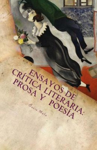 Boek Ensayos de Critica Literaria: prosa y poesía . Doris Melo Mendoza