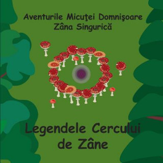 Kniha Legendele Cercului de Zane - Romanian - Fairy Ring Legends Richard Andersen