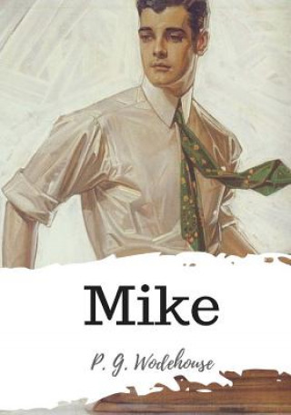 Knjiga Mike P G Wodehouse
