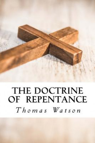 Libro The Doctrine of Repentance Thomas Watson