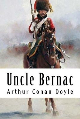 Carte Uncle Bernac Arthur Conan Doyle