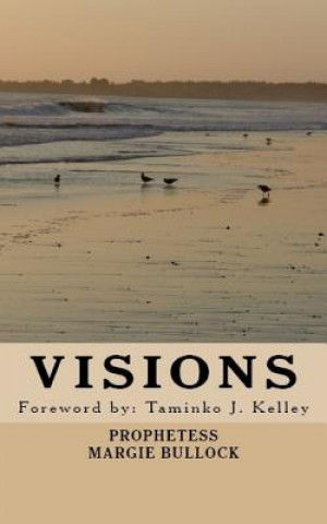 Knjiga Visions Margie Bullock