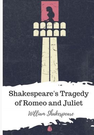 Boek Shakespeare's Tragedy of Romeo and Juliet William Shakespeare