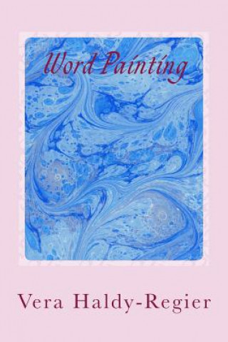 Libro Word Painting Vera Haldy-Regier