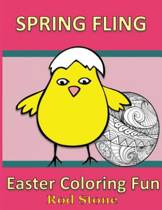 Boek Spring Fling Easter Coloring Fun Rod Stone