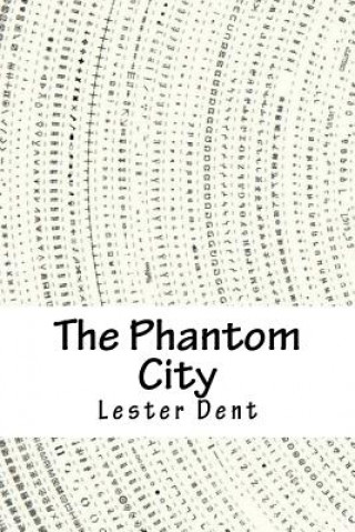 Book The Phantom City Lester Dent