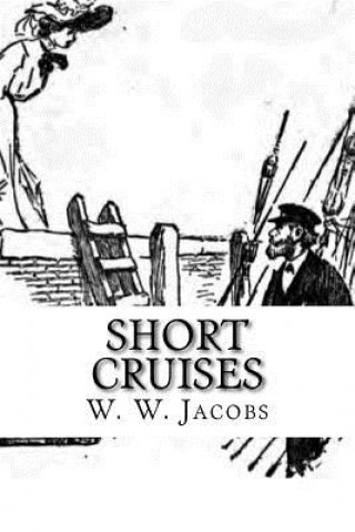 Книга Short Cruises W W Jacobs