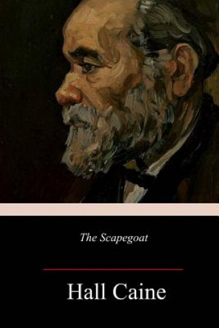 Knjiga The Scapegoat Hall Caine