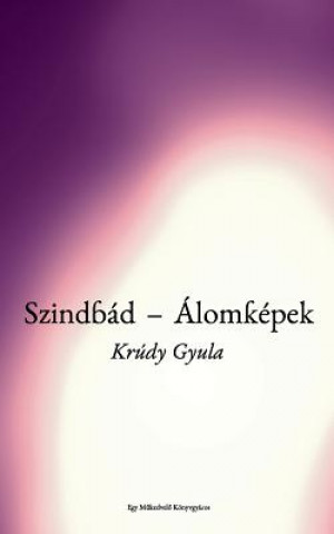 Kniha Szindbád - Álomképek Gyula Krudy
