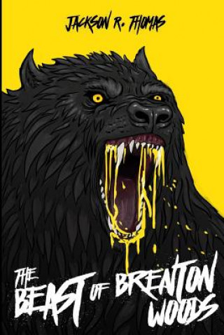 Книга The Beast of Brenton Woods Jackson R Thomas