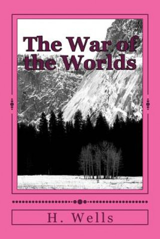 Knjiga The War of the Worlds H G Wells