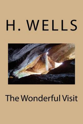 Kniha The Wonderful Visit H G Wells