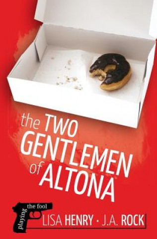 Könyv The Two Gentlemen of Altona J a Rock