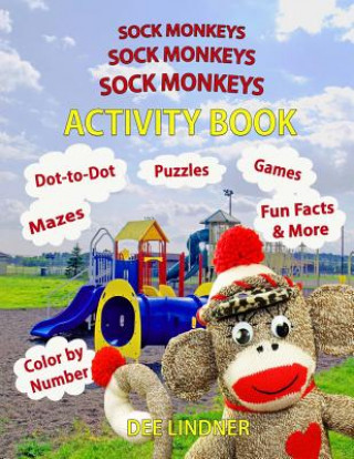 Libro Sock Monkeys, Sock Monkeys, Sock Monkeys Activity Book: A Brainy Socktastic Keepsake Dee Lindner