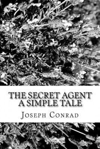 Książka The Secret Agent A Simple Tale Joseph Conrad