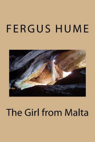 Kniha The Girl from Malta Fergus Hume