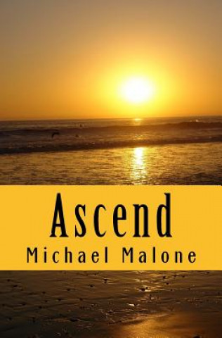 Książka Ascend Michael Malone