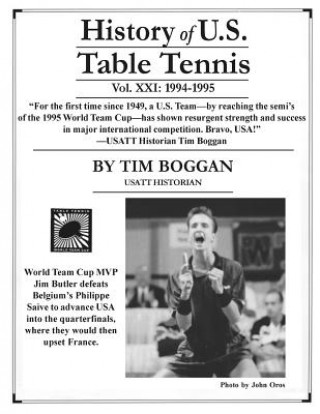 Könyv History of U.S. Table Tennis, Volume 21 Tim Boggan