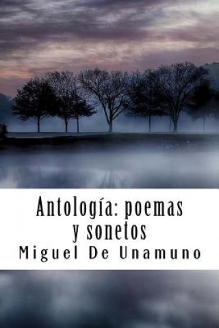 Kniha Antología: poemas y sonetos Miguel De Unamuno